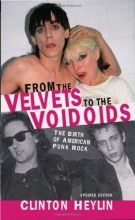 Cover art for From the Velvets to the Voidoids: The Birth of American Punk Rock