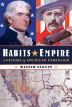Cover art for Habits of Empire: A History of American Expansion
