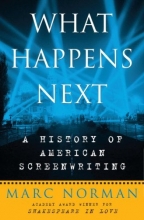 Cover art for What Happens Next: A History of American Screenwriting