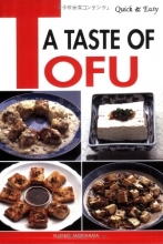 Cover art for Quick & Easy A Taste of Tofu (Quick & Easy (Japan Publications))