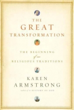 Cover art for The Great Transformation: The Beginning of Our Religious Traditions