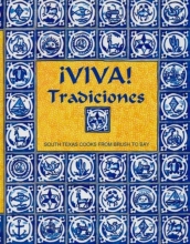 Cover art for Viva! Tradiciones: South Texas Cooks from Brushto Bay