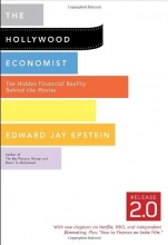 Cover art for The Hollywood Economist 2.0: The Hidden Financial Reality Behind the Movies
