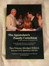 Cover art for The Apostolate's Family Catechism: The Catholic Faith  Instruction and Prayer (2 Vols.)