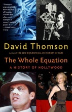Cover art for The Whole Equation: A History of Hollywood
