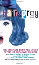 Cover art for Hairspray: The Complete Book and Lyrics of the Hit Broadway Musical