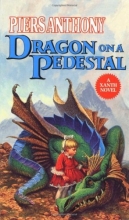 Cover art for Dragon on a Pedestal (Series Starter, Xanth #7)