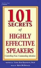 Cover art for 101 Secrets of Highly Effective Speakers: Controlling Fear, Commanding Attention