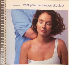 Cover art for Treat Your Own Frozen Shoulder: A Self-help Guide Using the Niel-Asher Technique
