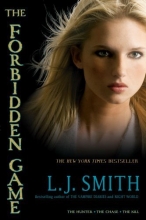 Cover art for The Forbidden Game: The Hunter; The Chase; The Kill