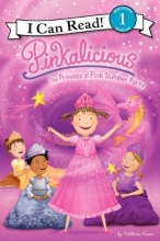 Cover art for Pinkalicious: The Princess of Pink Slumber Party (I Can Read Book 1)