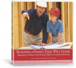 Cover art for Building a Family that Will Stand (CD)