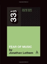 Cover art for Talking Heads' Fear of Music (33 1/3)