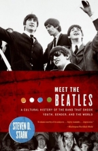 Cover art for Meet the Beatles: A Cultural History of the Band That Shook Youth, Gender, and the World