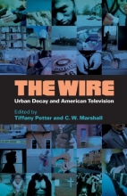 Cover art for The Wire: Urban Decay and American Television