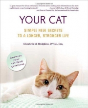 Cover art for Your Cat: Simple New Secrets to a Longer, Stronger Life