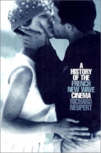 Cover art for A History of the French New Wave Cinema (Wisconsin Studies in Film)