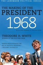 Cover art for The Making of the President 1968 (Landmark Political)