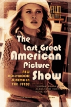 Cover art for The Last Great American Picture Show: New Hollywood Cinema in the 1970s (Amsterdam University Press - Film Culture in Transition)
