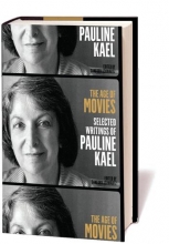 Cover art for The Age of Movies: Selected Writings of Pauline Kael