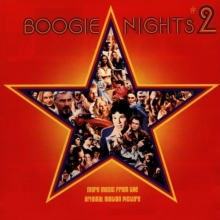 Cover art for Boogie Nights 2: More Music From The Original Motion Picture