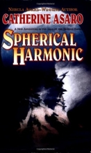 Cover art for Spherical Harmonic (The Saga of the Skolian Empire #7)
