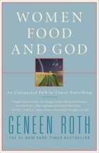 Cover art for Women Food and God: An Unexpected Path to Almost Everything