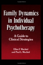 Cover art for Family Dynamics in Individual Psychotherapy: A Guide to Clinical Strategies