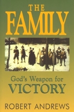 Cover art for The Family: God's Weapon for Victory