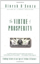 Cover art for The Virtue of Prosperity: Finding Values in an Age of Techno-Affluence
