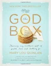 Cover art for The God Box: Sharing My Mother's Gift of Faith, Love and Letting Go