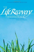 Cover art for The Life Recovery Devotional: Thirty Meditations from Scripture for Each Step in Recovery