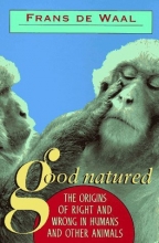 Cover art for Good Natured: The Origins of Right and Wrong in Humans and Other Animals