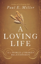 Cover art for A Loving Life: In a World of Broken Relationships