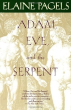 Cover art for Adam, Eve, and the Serpent: Sex and Politics in Early Christianity