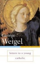 Cover art for Letters to a Young Catholic (Art of Mentoring)