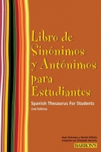 Cover art for Libro de Sinonimos y Antonimos Para Estudiantes: Spanish Thesaurus for Students (Spanish Edition)