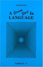 Cover art for Strong Start in Language: Grades K-3 (Three R's Ser.) (Three R's Series)