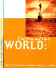 Cover art for Children and Their World: Strategies for Teaching Social Studies