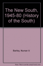 Cover art for The New South 1945-1980 (History of the South)