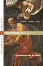 Cover art for Matthew, a Commentary, Vol. 2: The Churchbook, Matthew 13-28
