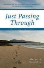 Cover art for Just Passing Through: Notes from a Sojourner