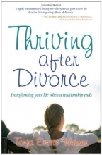 Cover art for Thriving After Divorce: Transforming Your Life When a Relationship Ends