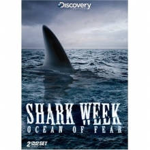 Cover art for Discovery Channel Shark Week Ocean Of Fear LIMITED EDITION 3 DVD SET Includes BONUS DISC Sharks: A Family Affair