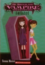 Cover art for Switched (My Sister the Vampire #1)