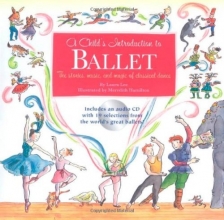 Cover art for A Child's Introduction to Ballet: The Stories, Music, and Magic of Classical Dance