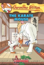 Cover art for The Karate Mouse (Geronimo Stilton, No. 40)