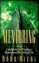 Cover art for Mentoring: Confidence in Finding a Mentor and Becoming One