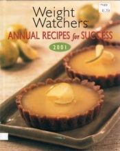 Cover art for Weight Watchers Annual Recipes For Success - 2001