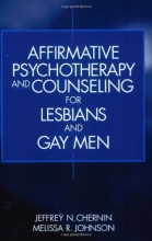 Cover art for Affirmative Psychotherapy and Counseling for Lesbians and Gay Men